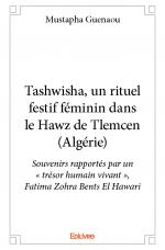 Tashwisha, un rituel festif féminin dans le Hawz de Tlemcen (Algérie)