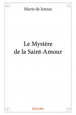Le Mystère de la Saint-Amour