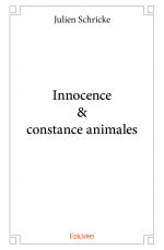 Innocence & constance animales