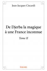De Djerba la magique à une France inconnue