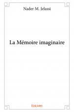 La Mémoire imaginaire