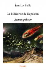 La Météorite de Napoléon