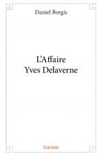 L'Affaire Yves Delaverne