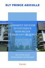 Comment devenir investisseur immobilier en partant de zéro ?