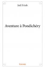 Aventure à Pondichéry