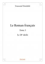 Le Roman français - Tome 3