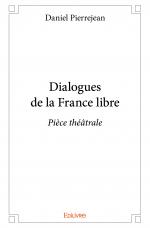 Dialogues de la France libre