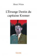 L'Étrange Destin du capitaine Kremer
