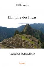 L’Empire des Incas