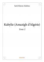 Kabylie (Amazigh d'Algérie) - Tome 2 