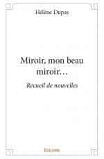 Miroir, mon beau miroir...