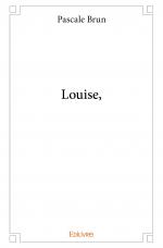 Louise,