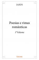 Poesias e rimas românticas - 1°Volume