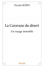 La Caravane du désert