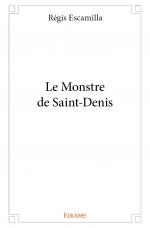 Le Monstre de Saint-Denis