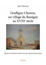 Graffigny-Chemin, un village du Bassigny au XVIIIe siècle