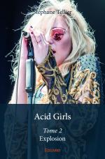 Acid Girls - Tome 2