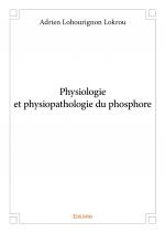 Physiologie et physiopathologie du phosphore