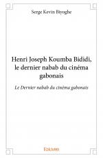 Henri Joseph Koumba Bididi, le dernier nabab du cinéma gabonais