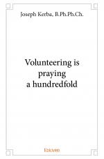 Volunteering is praying a hundredfold
