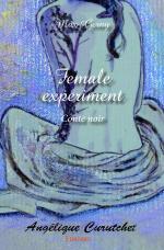 Female experiment