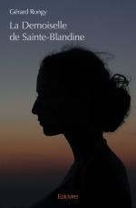 La Demoiselle de Sainte-Blandine