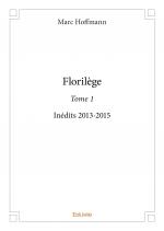 Florilège - Tome 1