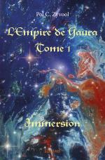 L'Empire de Gaura – Tome 1