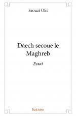 Daech secoue le Maghreb