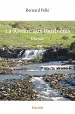 La Rivière aux tourbières