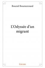 L'Odyssée d'un migrant