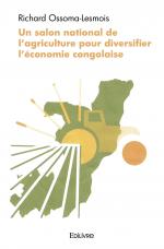 Un salon national de l'agriculture pour diversifier l'économie congolaise