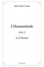 L'Humanitude - Acte 2