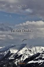 J'ai fait Dodo...