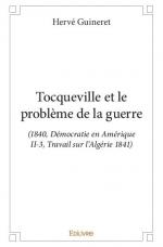 Tocqueville et le problème de la guerre
