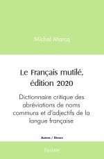 Le Français mutilé, édition 2020