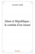 Islam et République : le combat d'un imam