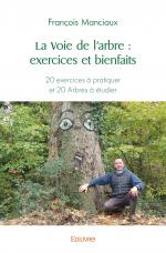 La Voie de l'arbre : exercices et bienfaits