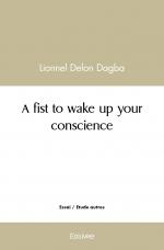A fist to wake up your conscience