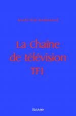 La Chaîne de télévision TF1