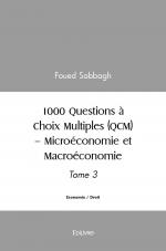 1000 Questions à Choix Multiples (QCM) – Microéconomie et Macroéconomie