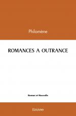 Romances à outrance