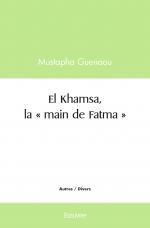 El Khamsa, la « main de Fatma »