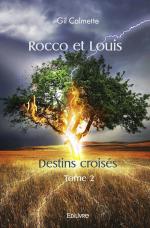 Rocco et Louis - Destins croisés - Tome 2