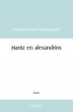 Hantz en alexandrins