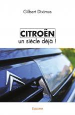Citroën un siècle déjà
