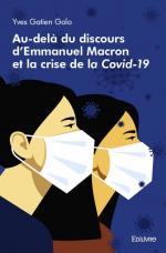 Au-delà du discours d'Emmanuel Macron et la crise de la Covid-19