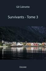 Survivants - Tome 3