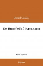 De Hunefleth à Karnacum