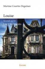 Louise - Seconde partie - Les Châtiments